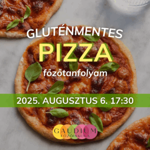 Gluténmentes pizza főzőtanfolyam
