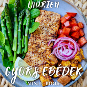 Gyors ebédek - Mini e-book sorozatom második része